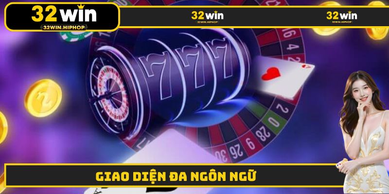 Nhà cái đã cung cấp giao dịch với nhiều loại ngôn ngữ khác nhau
