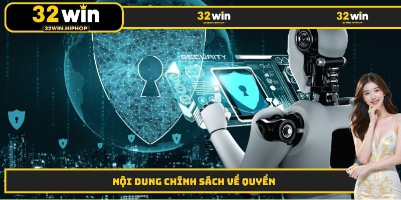 Nội dung chính sách về quyền 
